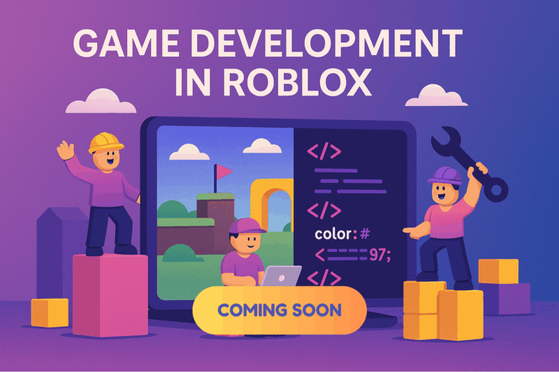 Roblox – בונים משחק, לומדים תכנות